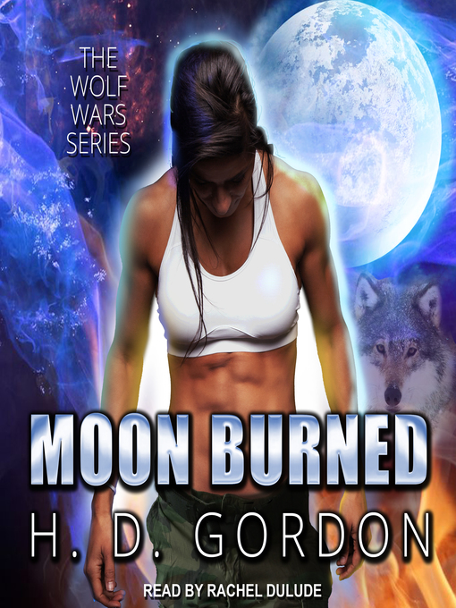 Title details for Moon Burned by H. D. Gordon - Wait list